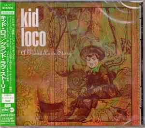 Kid Loco - A Grand Love Story