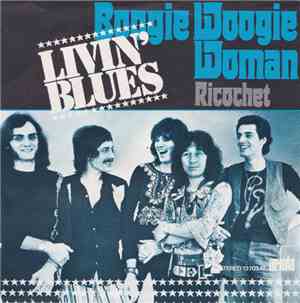 Livin' Blues - Boogie Woogie Woman