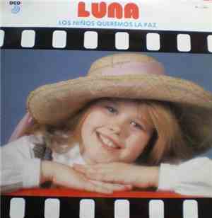 Luna  - Los Niños Queremos La Paz