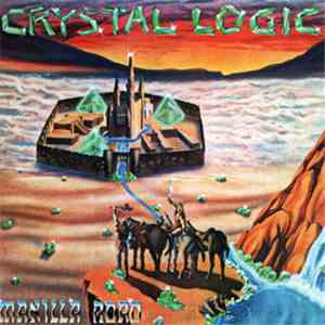 Manilla Road - Crystal Logic