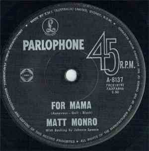 Matt Monro - For Mama / Softly As I Leave You