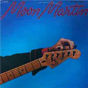 Moon Martin - Street Fever