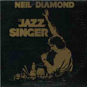 Neil Diamond - The Jazz Singer (Original Songs From The Motion Picture)