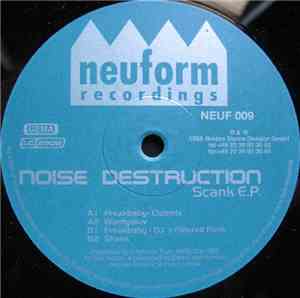 Noise Destruction - Scank E.P.