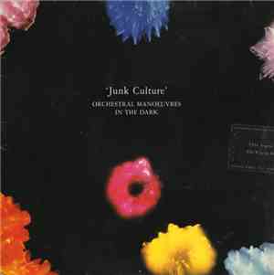 Orchestral Manoeuvres In The Dark - Junk Culture