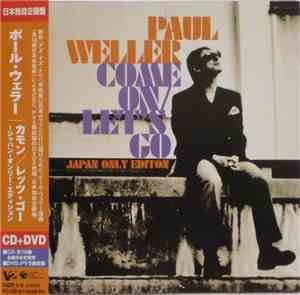Paul Weller - Come On/Let's Go: Japan Only Edition