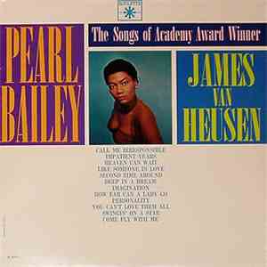 Pearl Bailey, James Van Heusen - The Songs Of Academy Award Winner James Van Heusen / Pearl Bailey