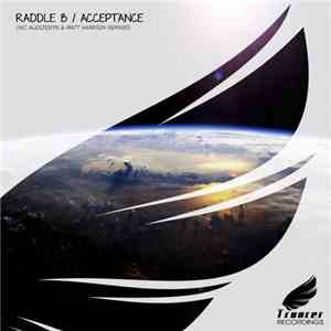 Raddle B - Acceptance