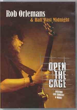 Rob Orlemans & Half Past Midnight - Open The Cage