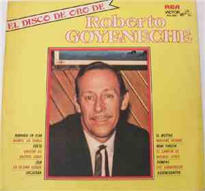 Roberto Goyeneche - El Disco De Oro de Roberto Goyeneche
