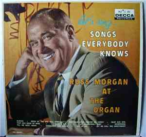 Russ Morgan  - Lets Sing...Songs Everybody Knows