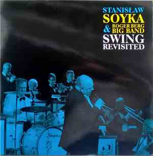 Stanisław Sojka & Roger Berg Big Band - Swing Revisited