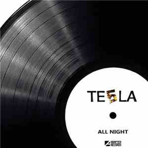 Te5la - All Night