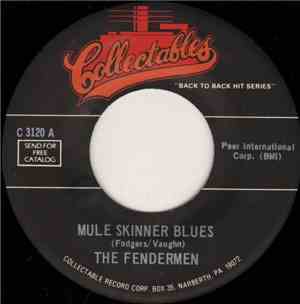 The Fendermen / Chris Montez - Mule Skinner Blues / Let's Dance