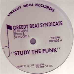 The Greedy Beat Syndicate - Study The Funk