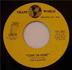 The Haunted  - Come On Home / Out Of Time