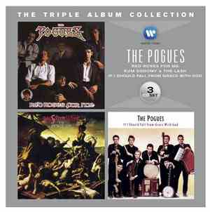 The Pogues - Red Roses For Me / Rum, Sodomy & The Lash / If I Should Fall From Grace With God