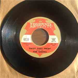 The Sheiks  - Twist That Twist / Cocoanut Woman