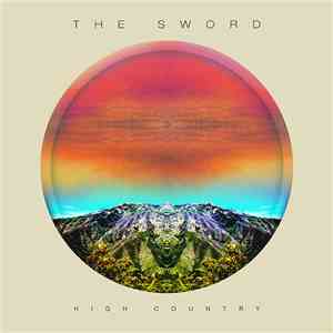 The Sword - High Country