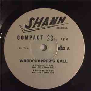 Unknown Artist - Woodchopper's Ball / Makin' Whoopie