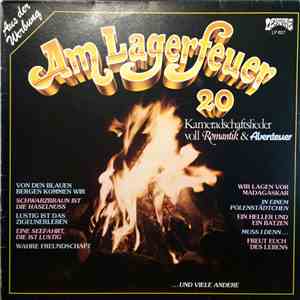 Various - Am Lagerfeuer - 20 Kameradschaftslieder Voll Romantik & Abenteuer
