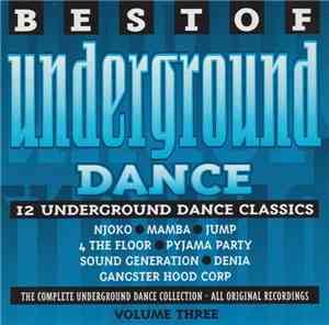 Various - Best Of Underground Dance Volume 3