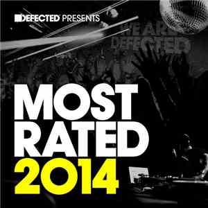 Various - Defected Presents Most Rated 2014