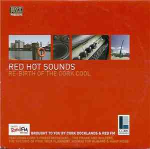 Various - Red Hot Sounds The Re-Birth Of Cork Cool