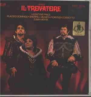 Verdi ' Leontyne Price ' Placido Domingo ' Sherrill Milnes ' Fiorenza Cossotto ' Zubin Mehta - Il Trovatore