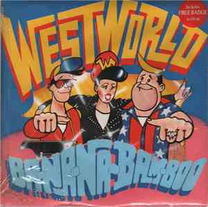 Westworld  - Ba-Na-Na-Bam-Boo