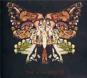 Year Long Disaster - Year Long Disaster