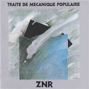 ZNR - Traité De Mécanique Populaire
