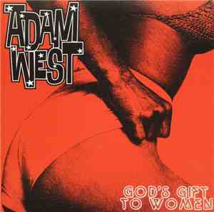 Adam West  - God's Gift To Women