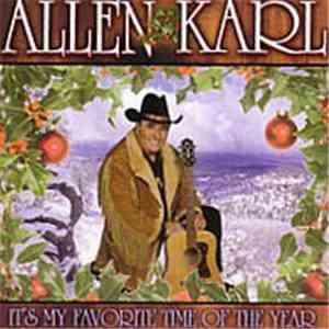 Allen Karl - It's My Favorite Time Of The Year