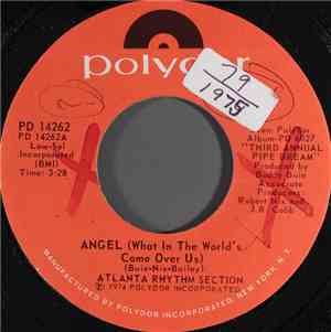 Atlanta Rhythm Section - Angel (What In The World's Come Over Us)