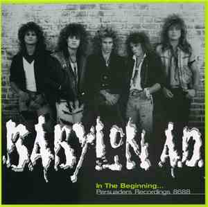 Babylon A.D. - In The Beginning... Persuaders Recordings 8688