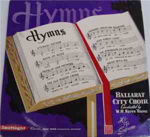 Ballarat City Choir - Hymns