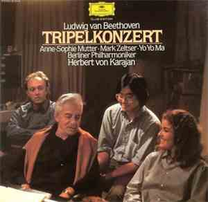 Beethoven - Berliner Philharmoniker, Mark Zeltser, Yo Yo Ma, Anne-Sophie Mutter, Herbert von Karajan - Tripelkonzert C-Dur Op.56 Für Klavier, Violine Und Violoncello (Tripelkonzert)