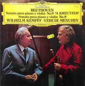 Beethoven, Yehudi Menuhin, Wilhelm Kempff - Sonata Para Piano y Violin 