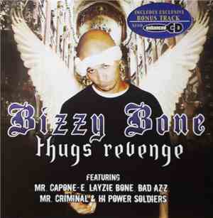 Bizzy Bone - Thugs Revenge