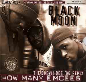 Black Moon - How Many Emcees (The DJ Evil Dee '96 Remix)