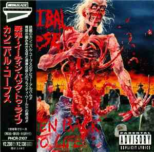 Cannibal Corpse - Eaten Back To Life