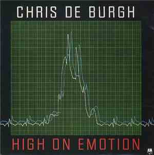 Chris de Burgh - High On Emotion