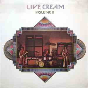 Cream  - Live Cream Volume II