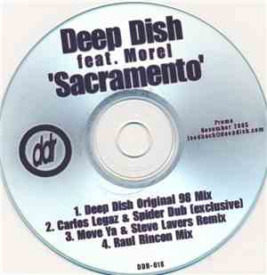 Deep Dish feat. Morel - Sacramento