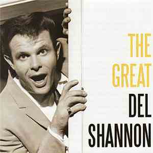 Del Shannon - The Great Del Shannon