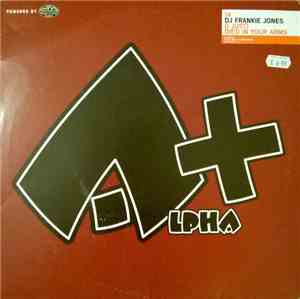 DJ Frankie Jones - (I Just) Died In Your Arms