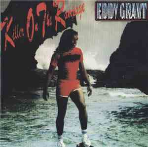 Eddy Grant - Killer On The Rampage