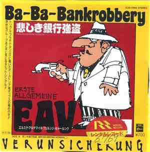 Erste Allgemeine Verunsicherung - Ba-Ba-Bankrobbery