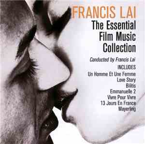 Francis Lai - The Essential Film Music Collection